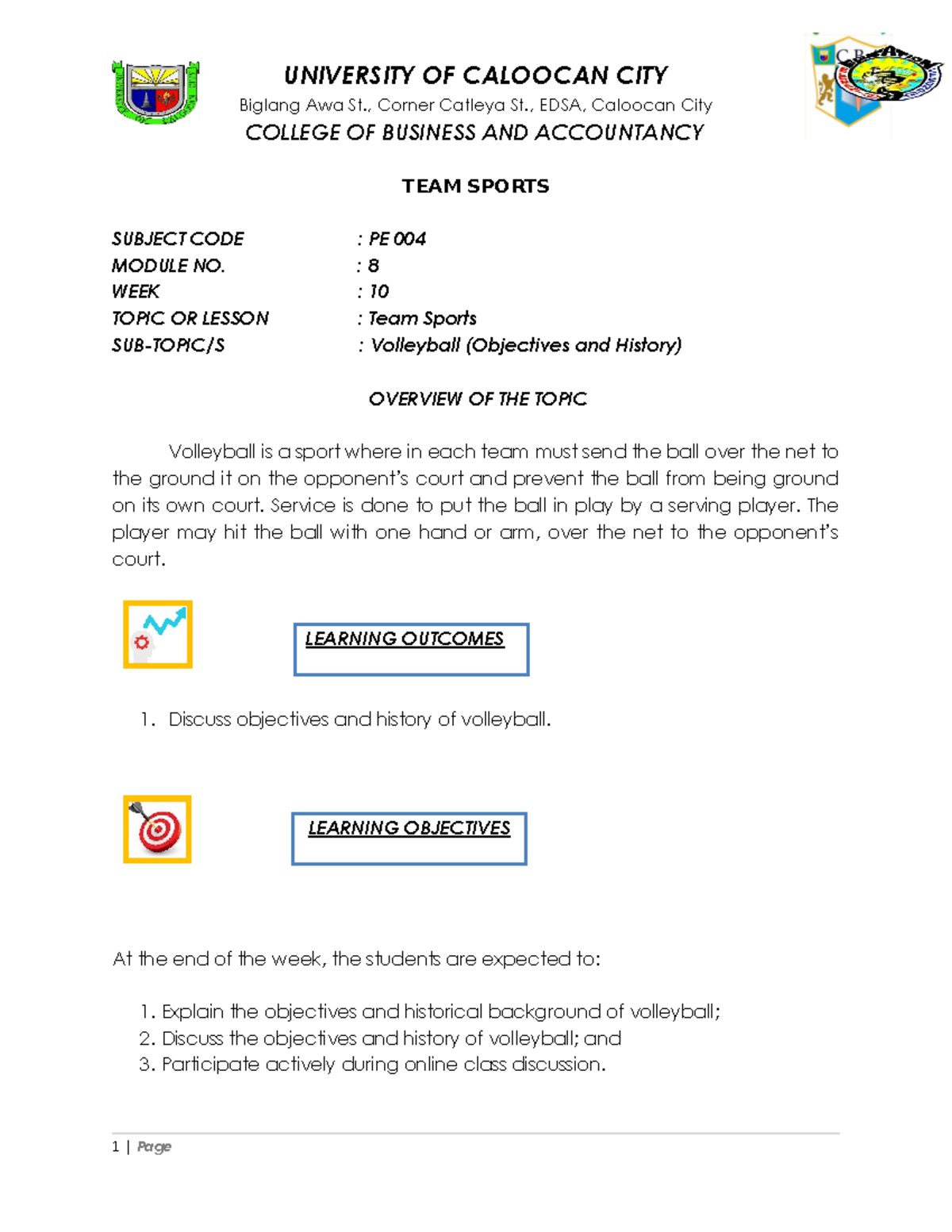 Module 8 Week 9 PE 004 Objectives and History in Volleyball 1 1