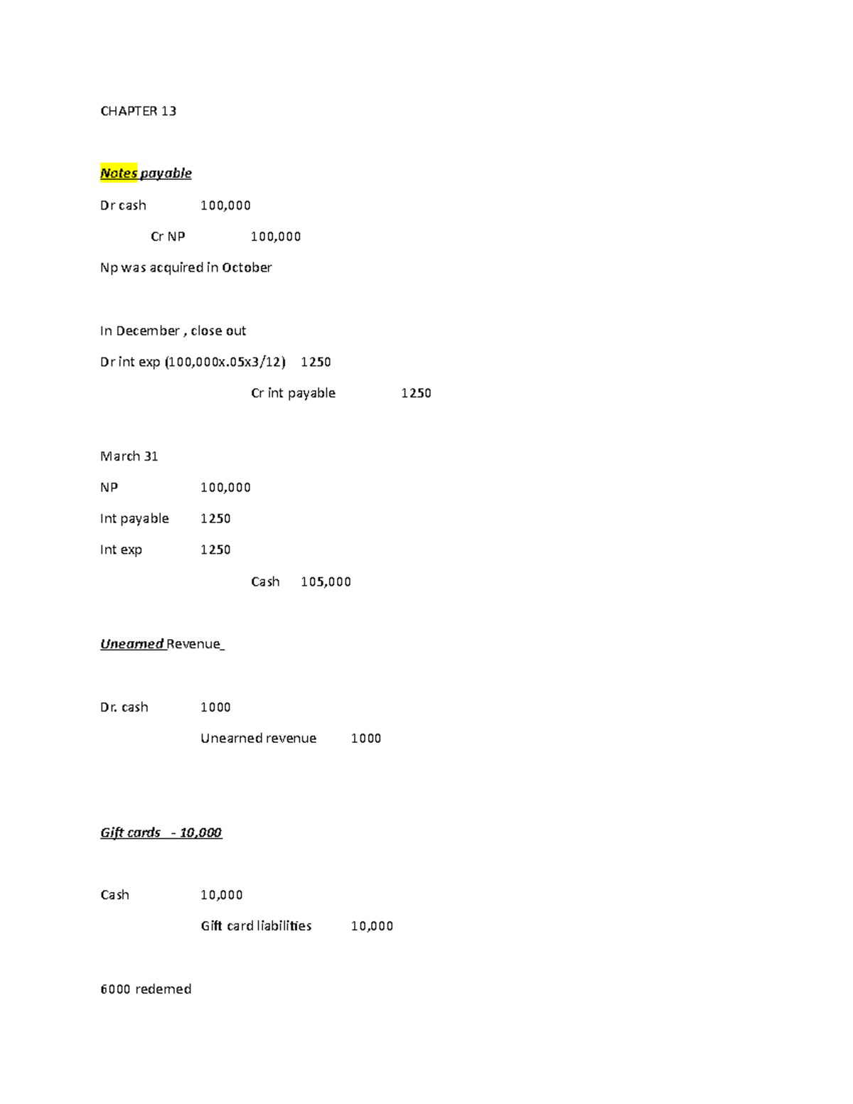 Int acc chap 13 - Intermediate notes - CHAPTER 13 Notes payable Dr cash ...