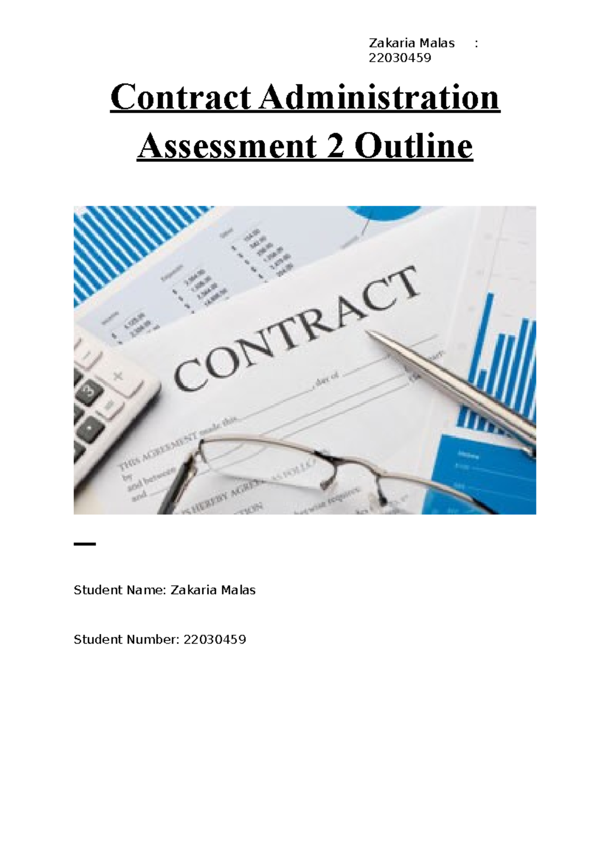 Contract Administration Assessment 2 Outline - 22030459 Contract ...
