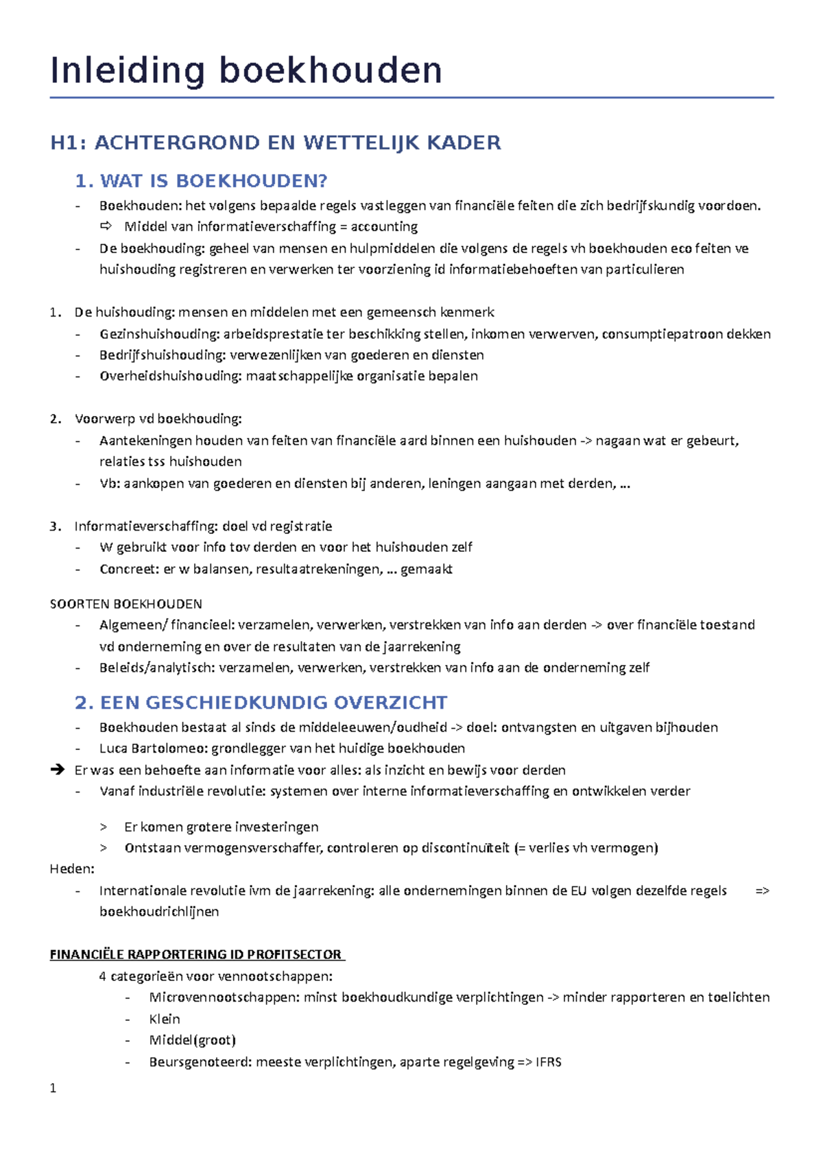 Samenvatting S1 - Inleiding Boekhouden H1: ACHTERGROND EN WETTELIJK ...