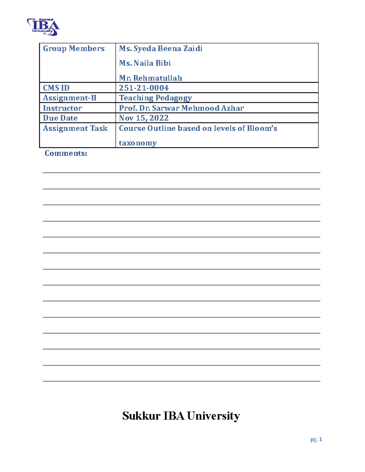 Assignment teaching-pedagogy - Group Members Ms. Syeda Beena Zaidi Ms ...
