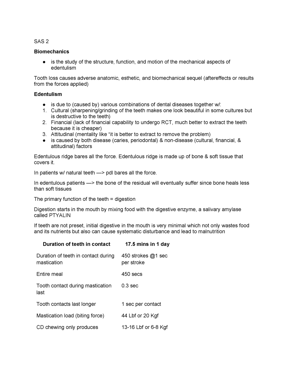 Prosthodontics 3 Lecture - SAS 2 Biomechanics is the study of the ...