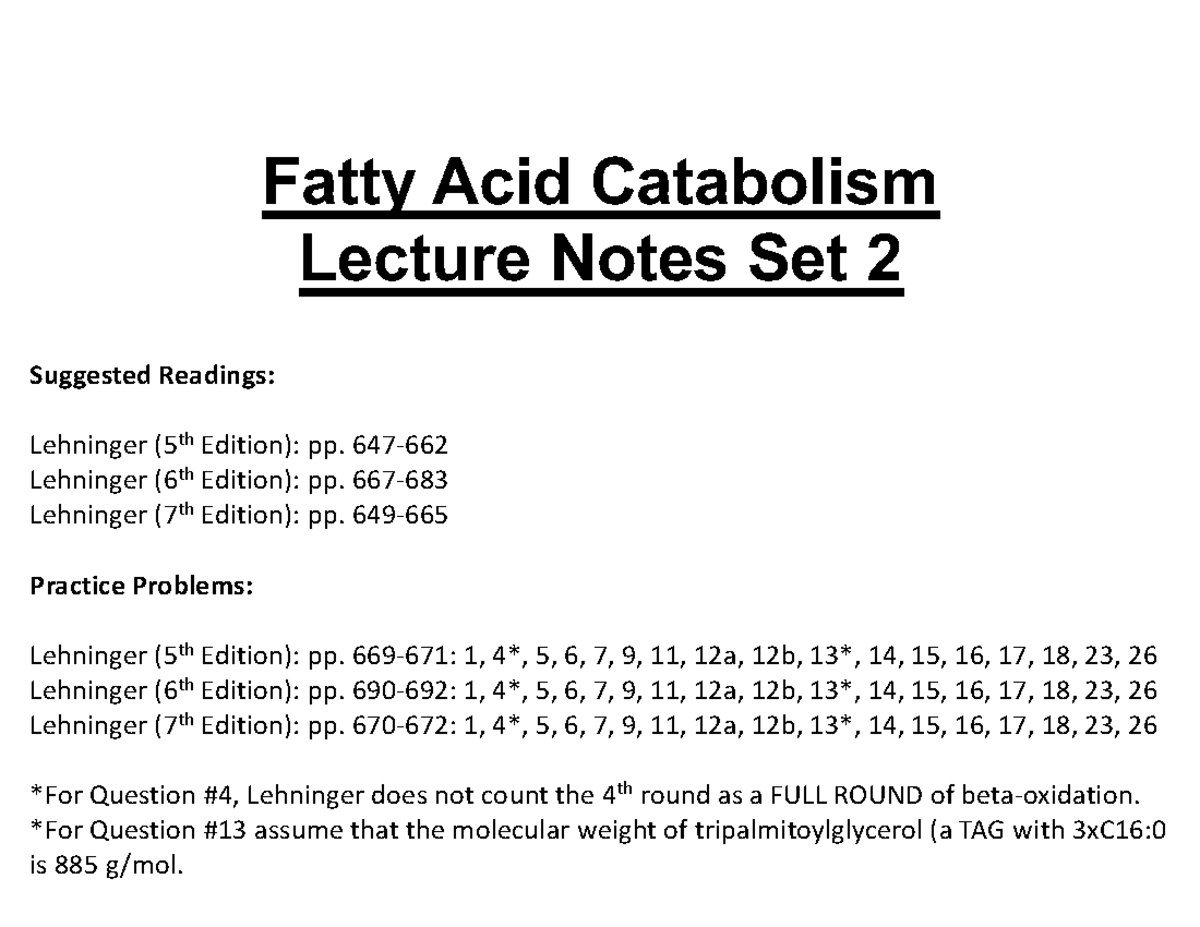 Set 2 FA Catabolism Fatty Acid Catabolism Lecture Notes Set 2 Suggested Readings Lehninger