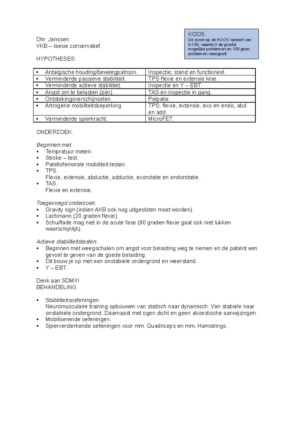 FMH's Samenvatting - /// - Dhr. Janssen. VKB – Laesie Conservatief ...