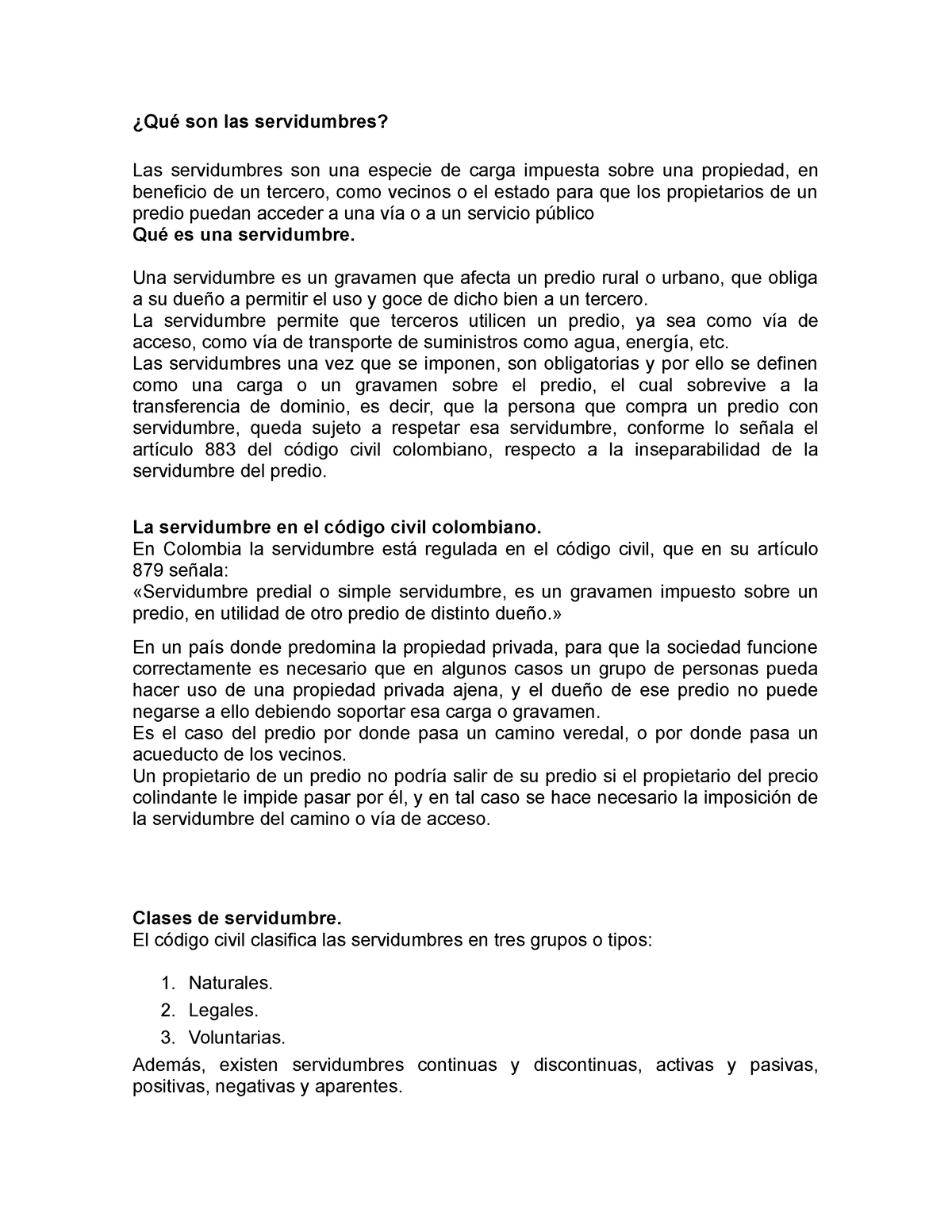 Servidumbres Una Servidumbre Es Un Gravamen Que Afecta Un Predio Rural O Urbano Que Obliga A