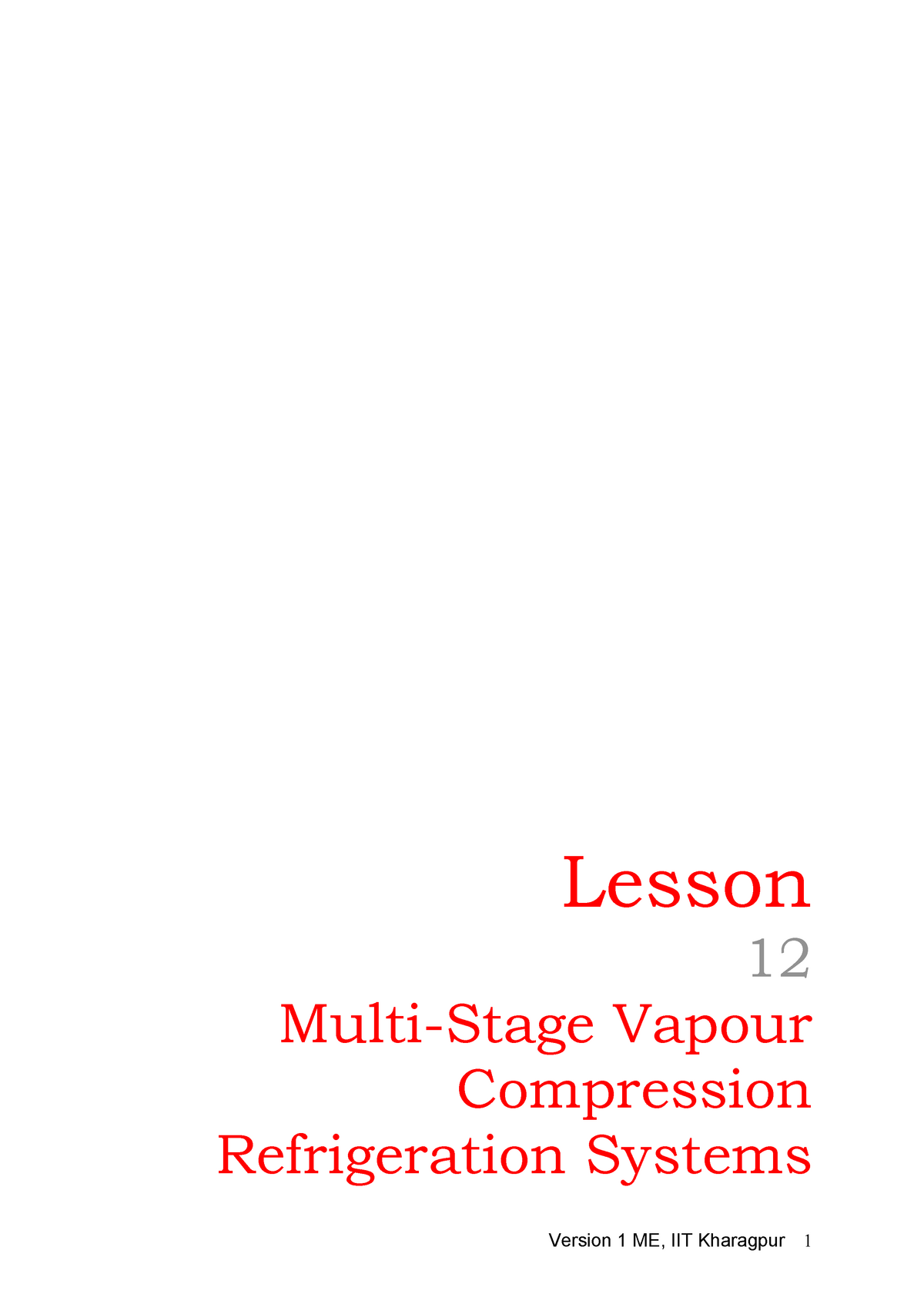 Rac Lecture 12 Lesson 12 Multi Stage Vapour Compression Refrigeration