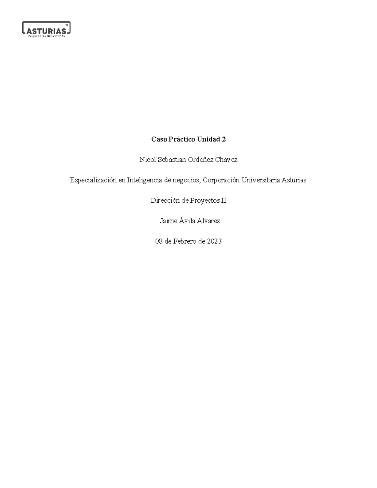 Caso Práctico Unidad 2 - Trabajo Segunda Semana - Caso Práctico Unidad ...