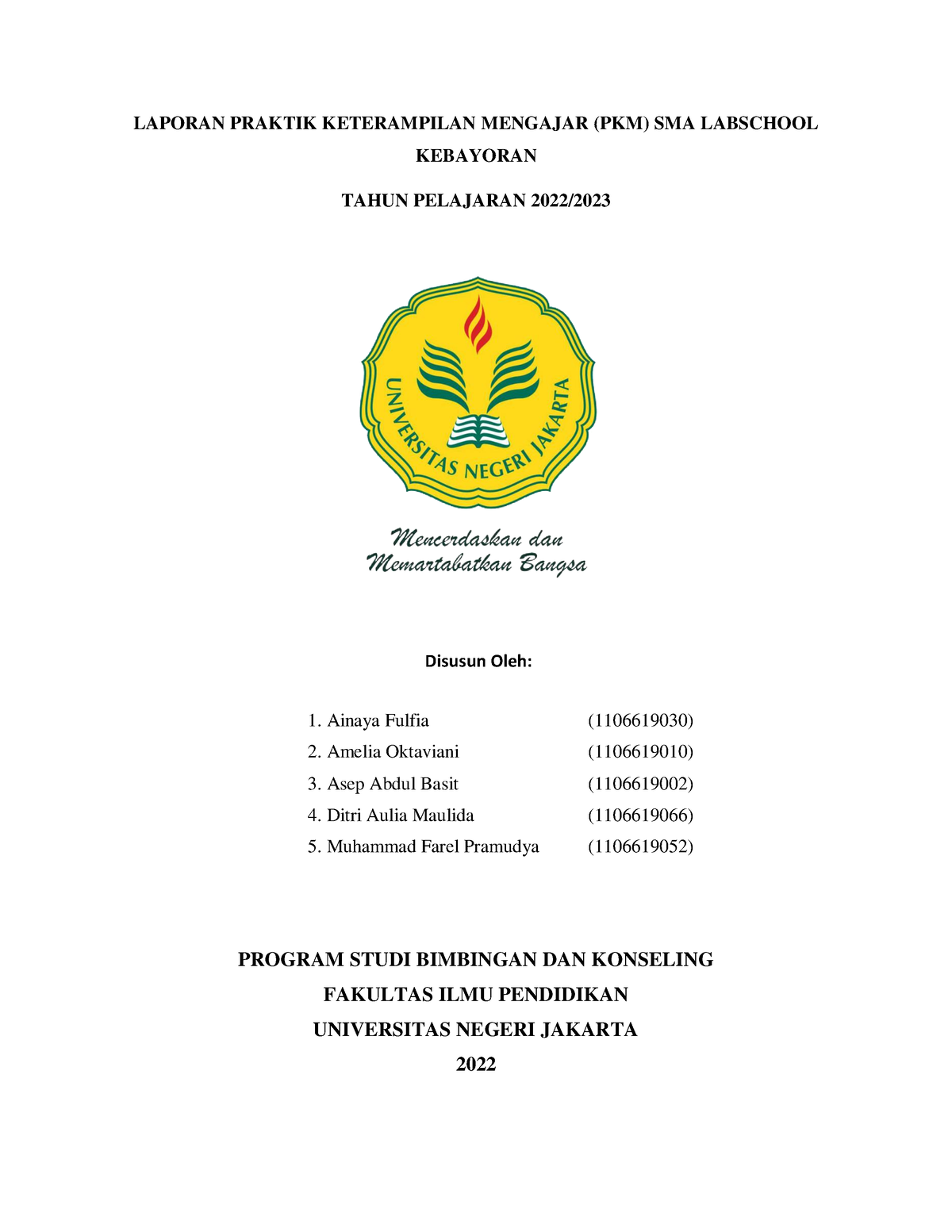 Laporan PKM Universitas 117 SMA Labschool Kebayoran - 2 Praktik ...