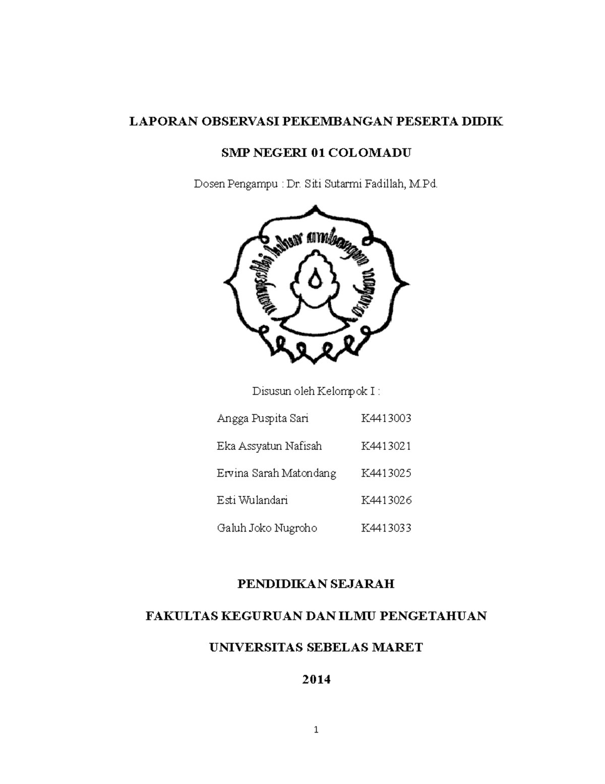 Ppd - Baik - LAPORAN OBSERVASI PEKEMBANGAN PESERTA DIDIK SMP NEGERI 01 ...