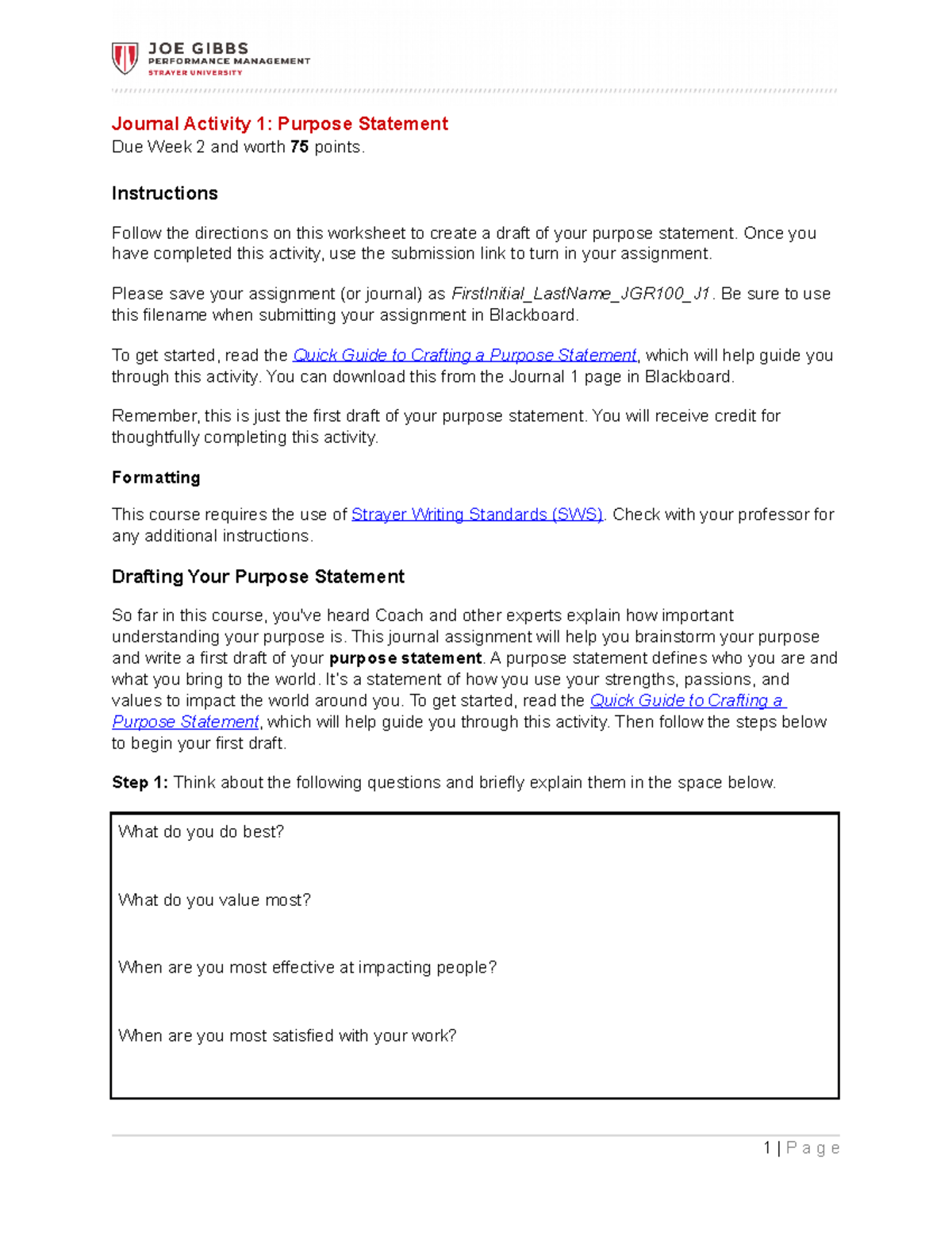 JGR100 Journal 1 Purpose Statement - Journal Activity 1: Purpose ...