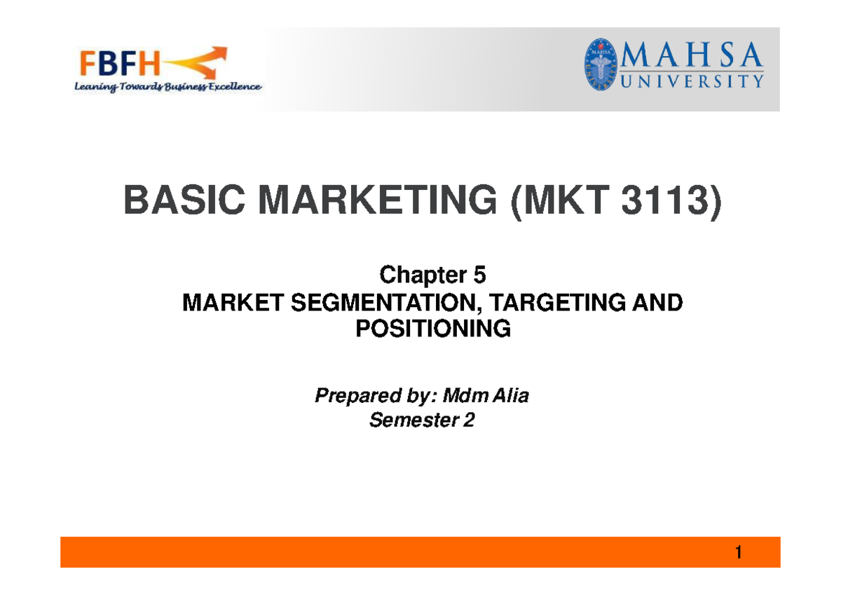 Chapter 5 Market Segmentation, Targeting Positioning - BASIC MARKETING ...