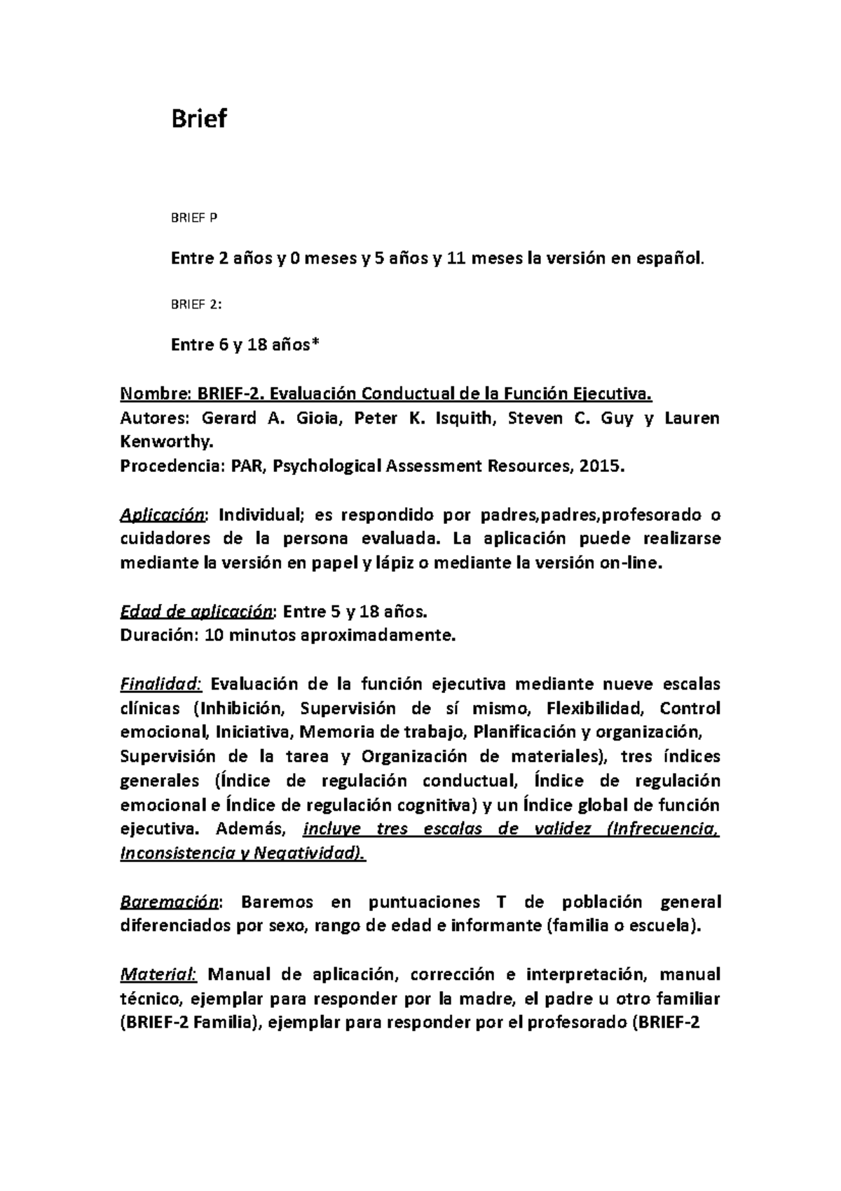 Brief apuntes Brief BRIEF P Entre 2 años y 0 meses y 5 años y 11 meses la versión en español