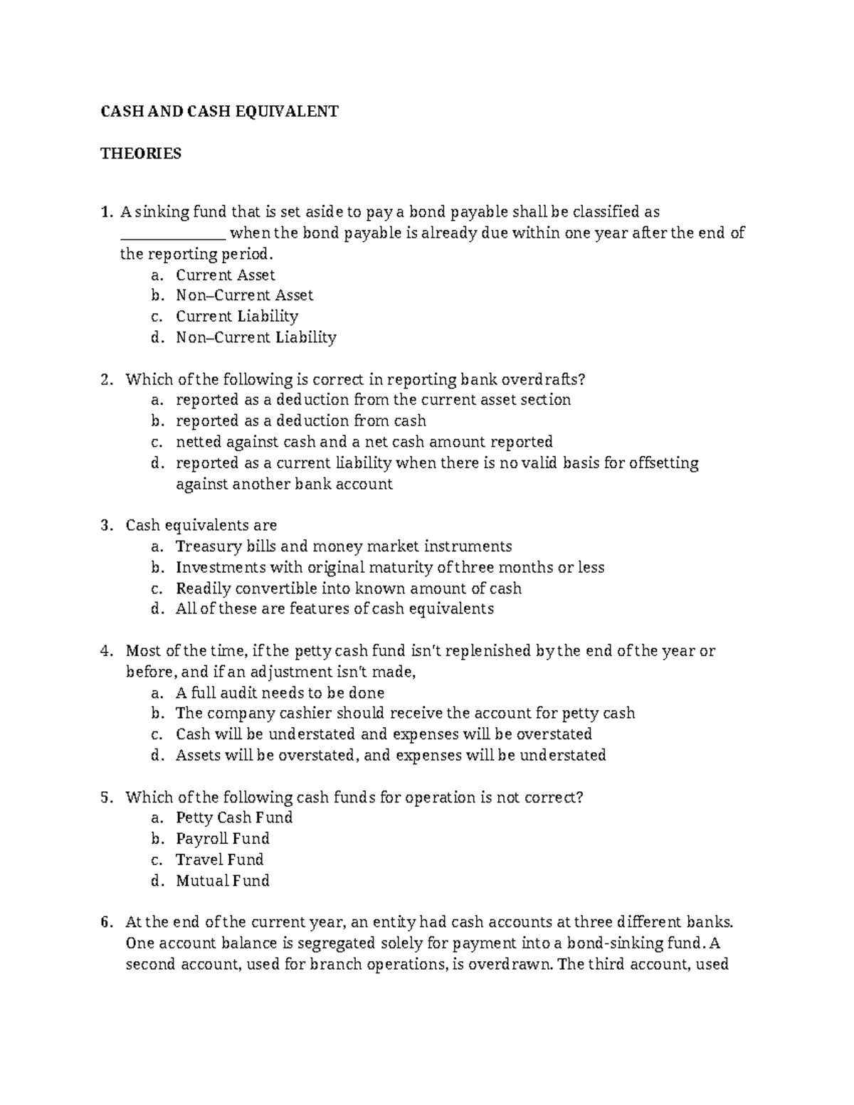 CashandCashEquivalent Theories CASH AND CASH EQUIVALENT THEORIES A