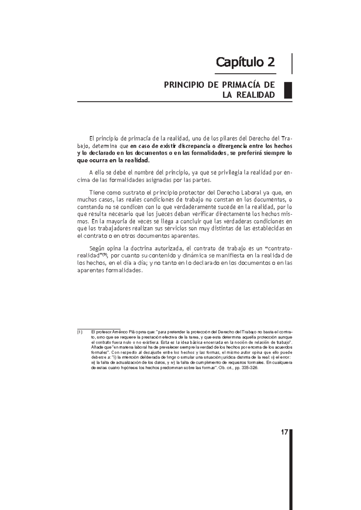 Principio de primacía de la realidad - A ello se debe el nombre del ...
