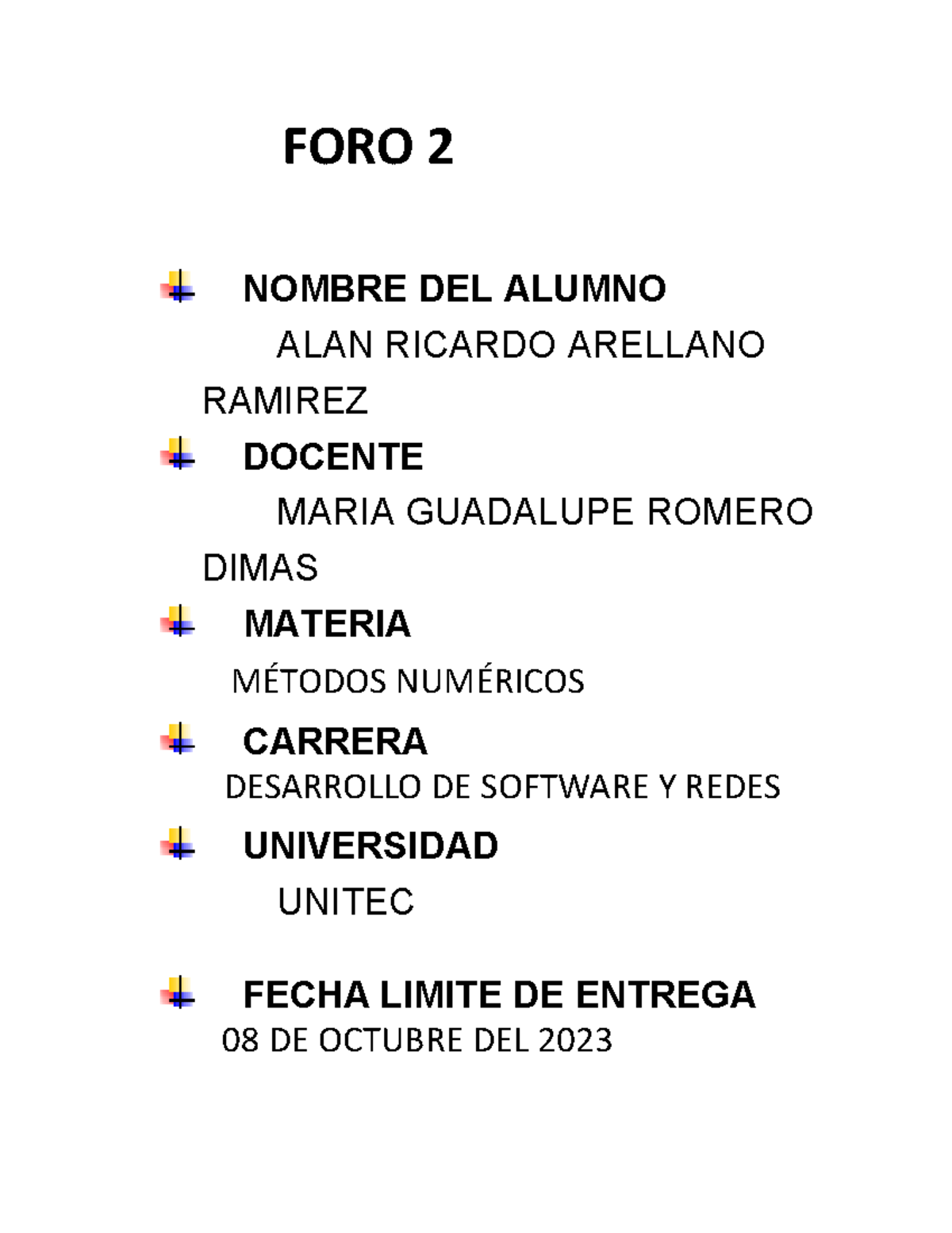 FORO 2 Met Num - ............................... - FORO 2 NOMBRE DEL ...