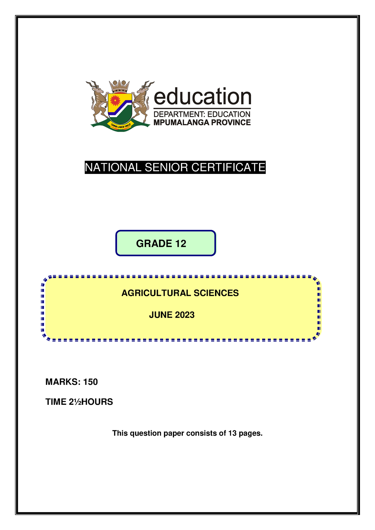 Agricultural Sciences Grade 12 June 2023 NATIONAL SENIOR CERTIFICATE