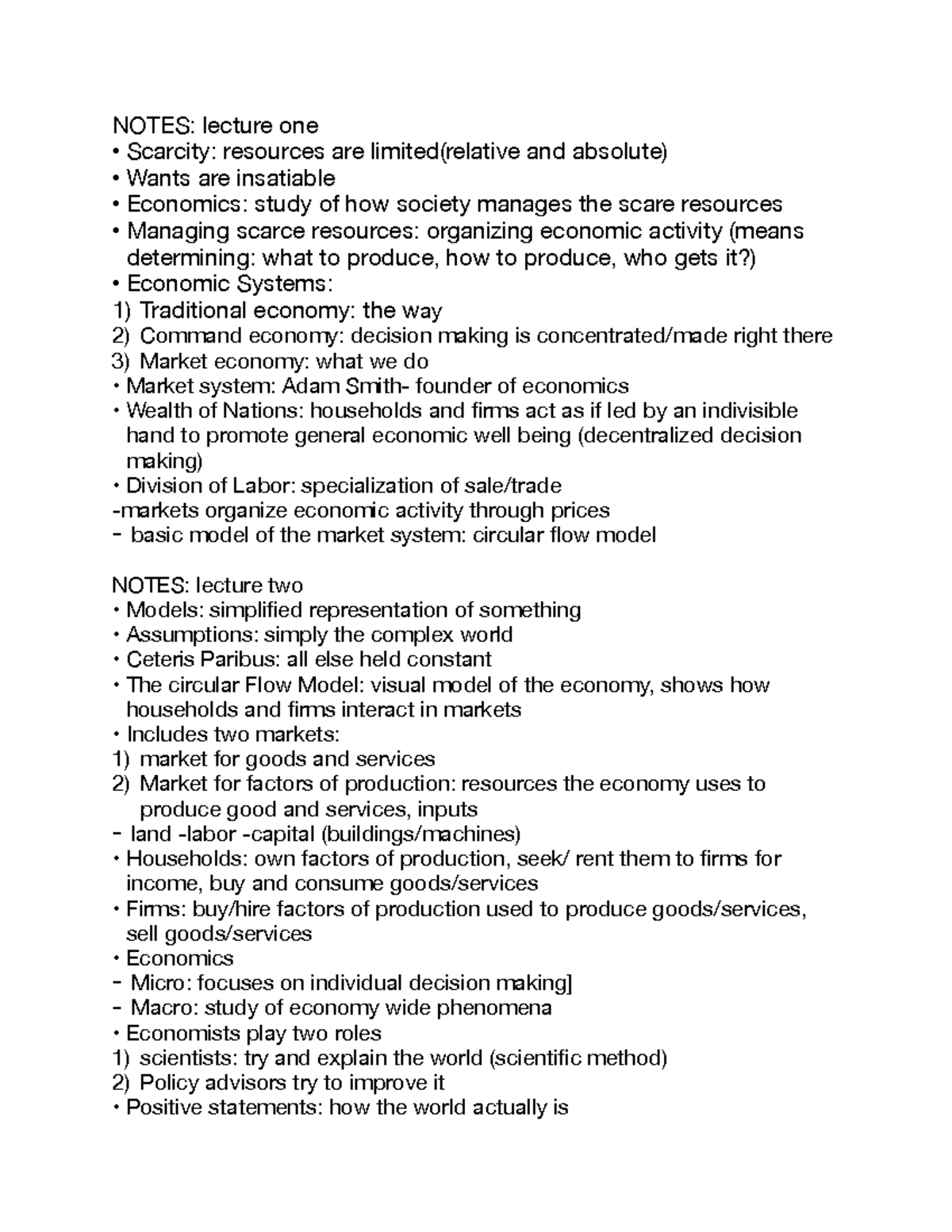 Econ 201 lecture notes - NOTES: lecture one • Scarcity: resources are ...