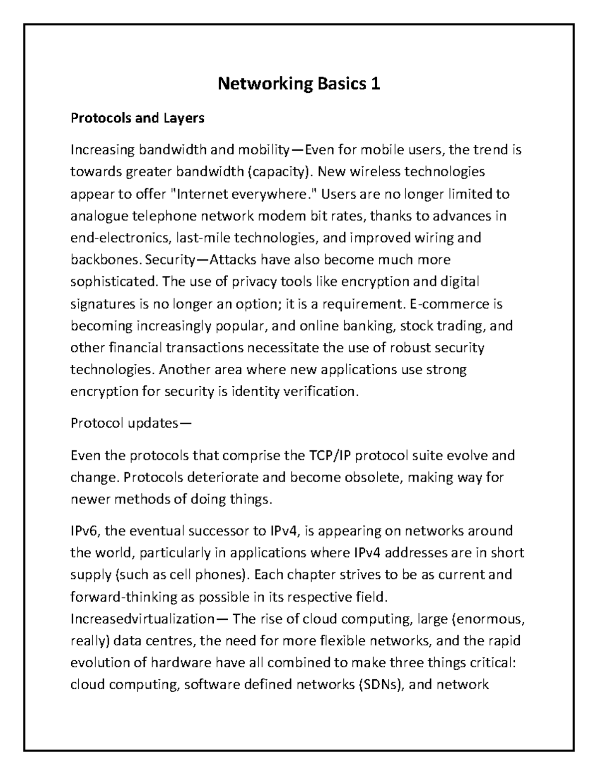 Networking Basics 1 - New wireless technologies appear to offer ...