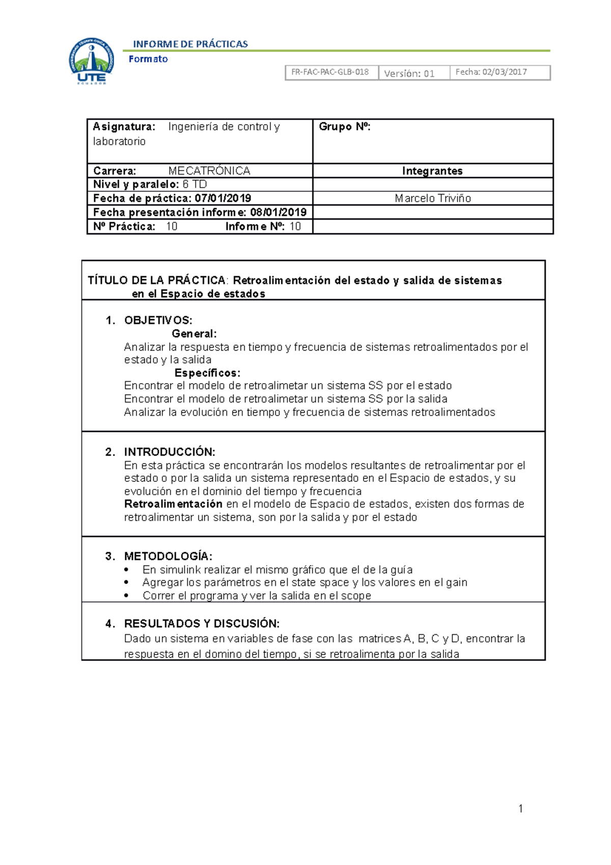 Retro alimentación del estado y salida de sistemas en el Espacio de estados  - INFORME DE Formato - Studocu