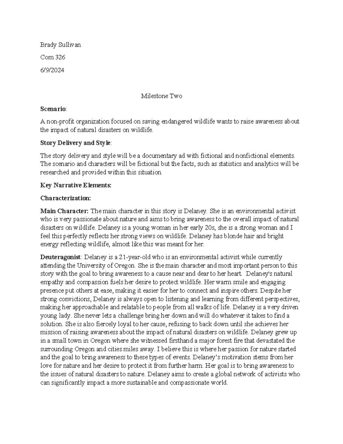 Milestone two - Brady Sullivan Com 326 6/9/ Milestone Two Scenario: A ...