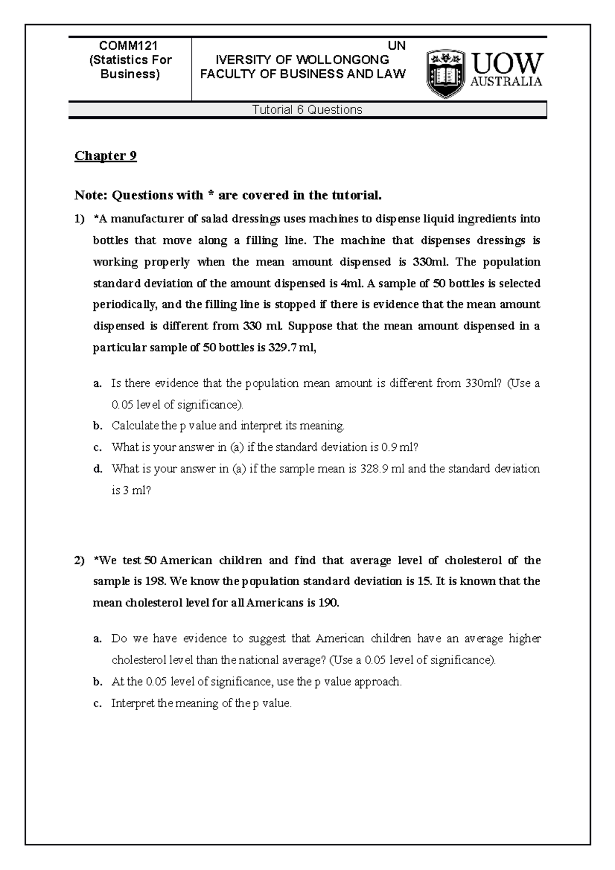 COMM121 T06 Questions Ch 9 - COMM (Statistics For Business) UN IVERSITY ...