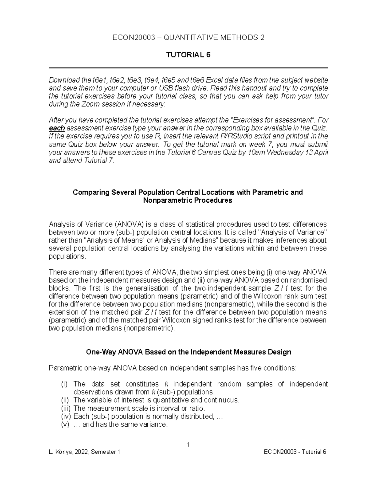 Tutorial 6 - 1 ECON20003 – QUANTITATIVE METHODS 2 TUTORIAL 6 Download ...