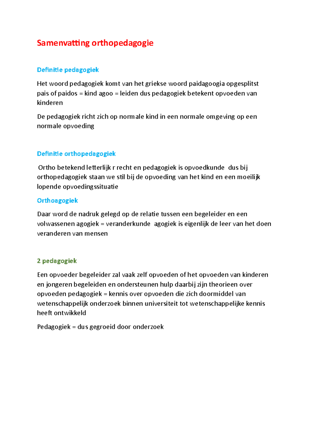 Samenvatting Orthopedagogie - Samenvaing Orthopedagogie Deiniie ...