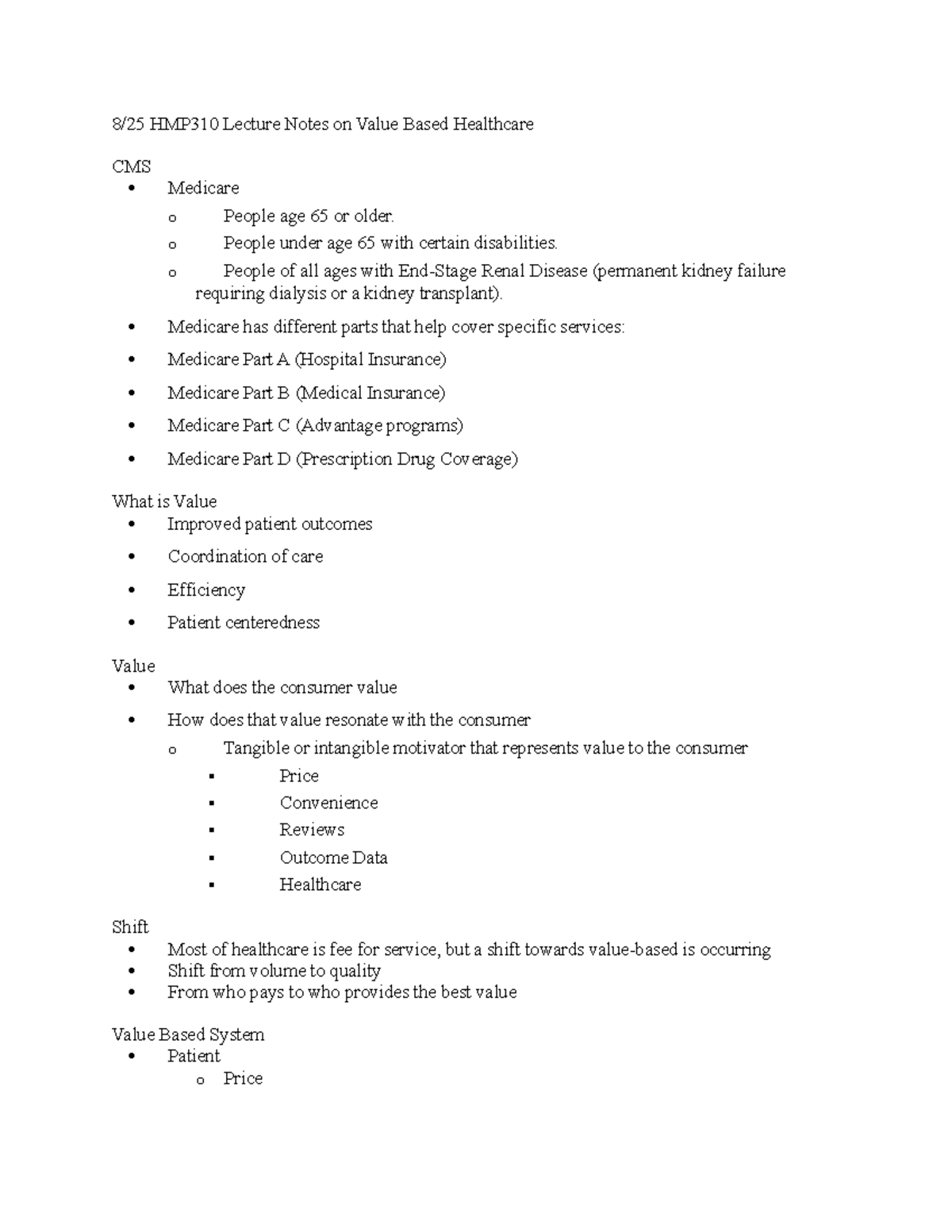 HMP310 8:25 lecture notes - 8/25 HMP310 Lecture Notes on Value Based ...