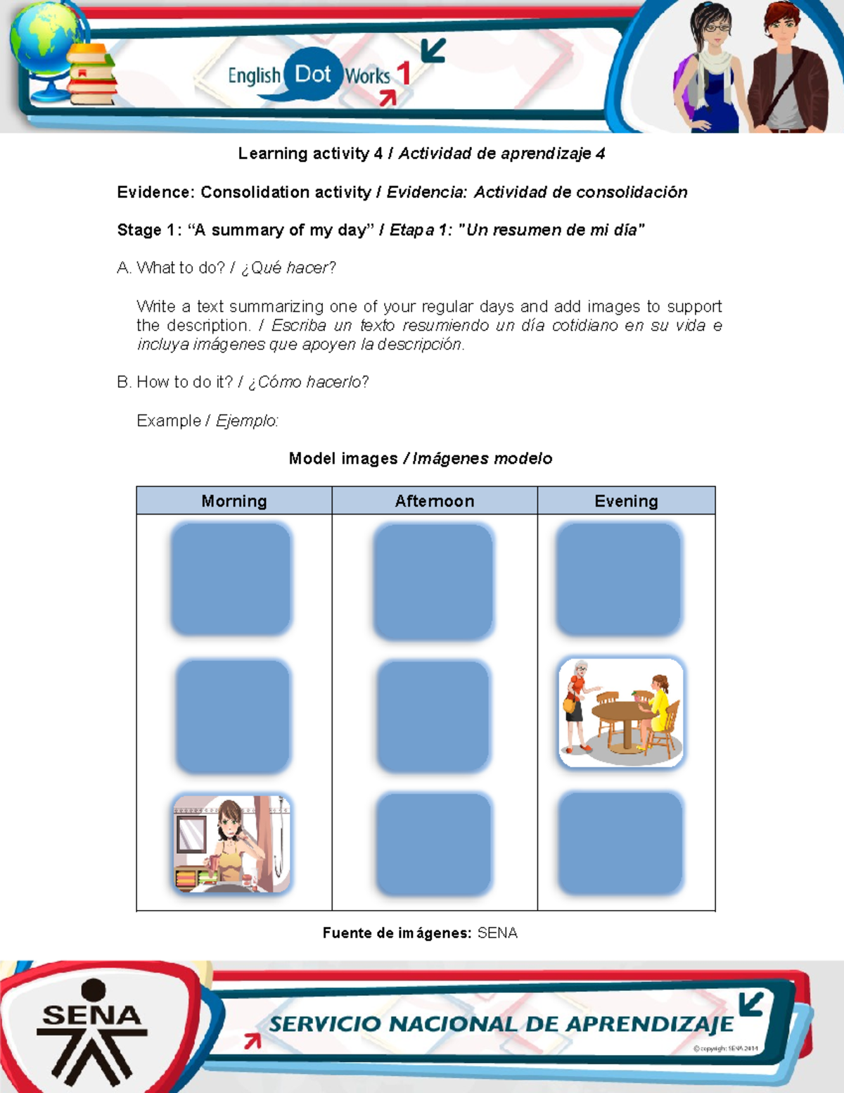 AA4-Evidence 4 Consolidation activity - Learning activity 4 / Actividad ...