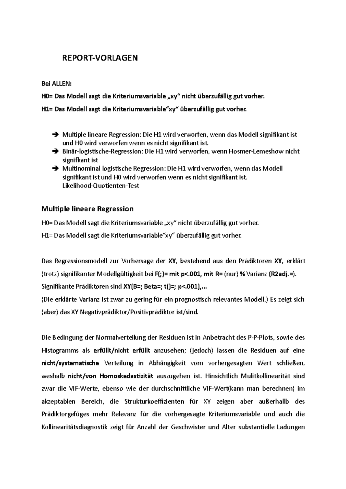 ReportVorlagen REPORTVORLAGEN Bei ALLEN H0= Das Modell sagt die