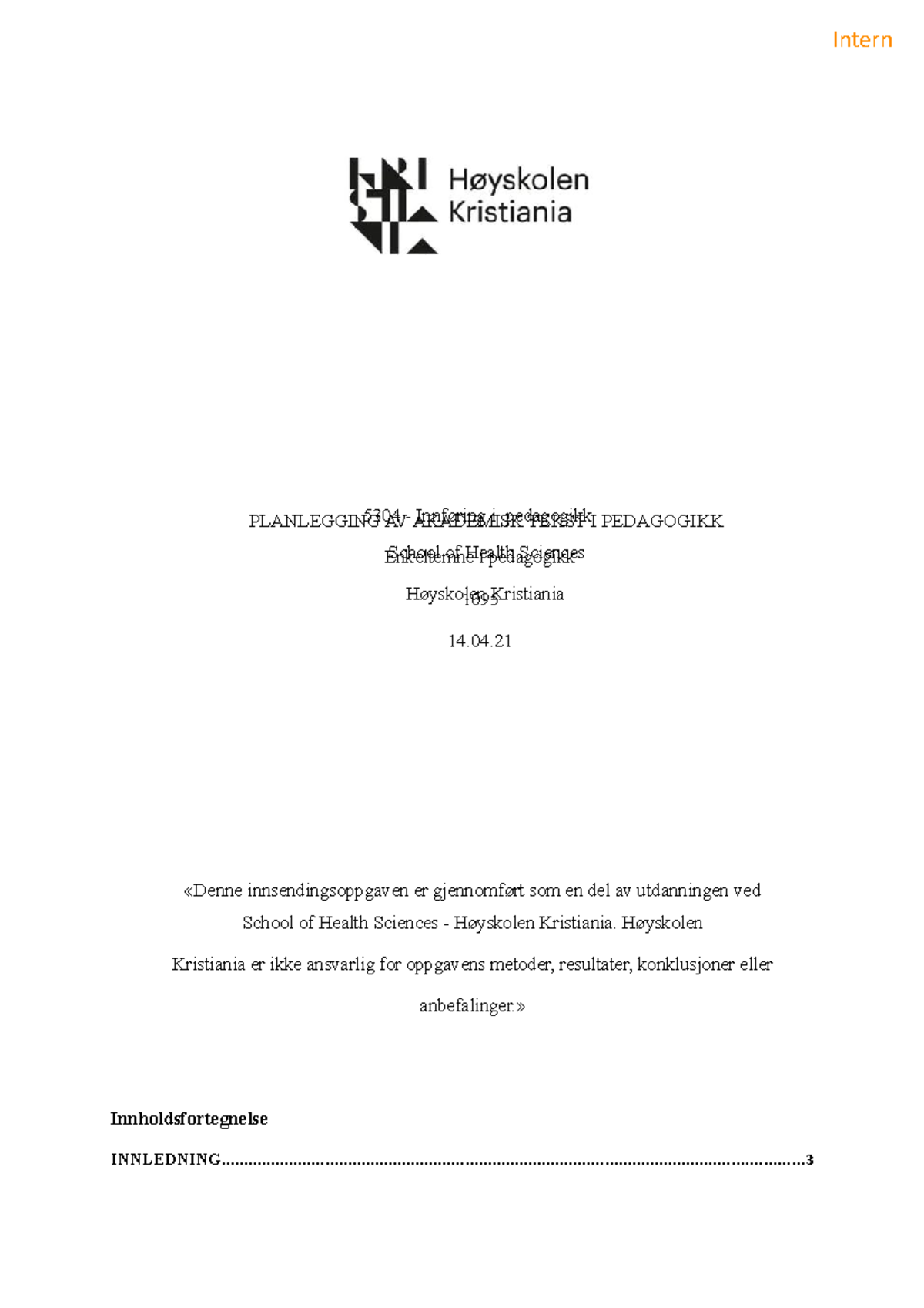 Innsendingsoppgave 4, redigert - Innholdsfortegnelse - Studocu