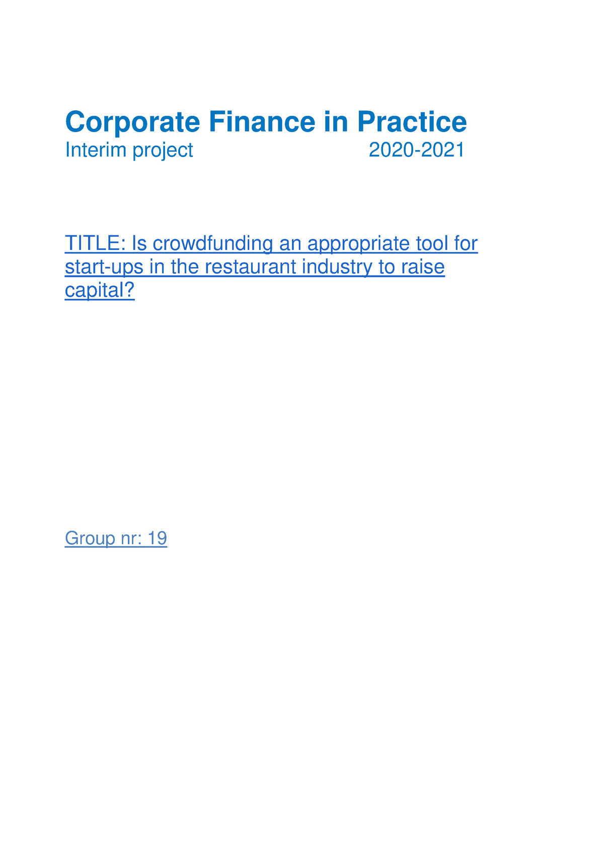 Group 19 Tutorial 2 Interim Project - Corporate Finance in Practice ...