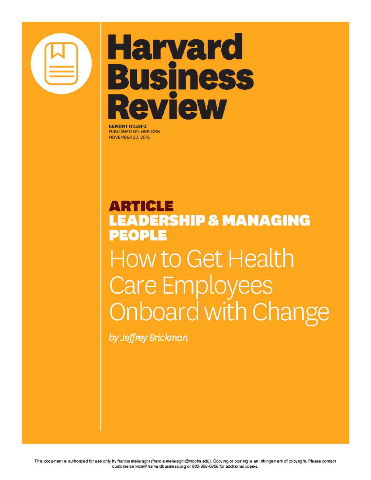 Leading Change In Healthcare - ####### REPRINT H FG ####### PUBLISHED ...