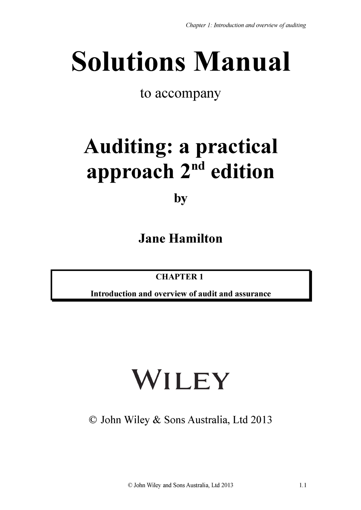 Ch01 sm moroney 2e Solutions Manual to Auditing a