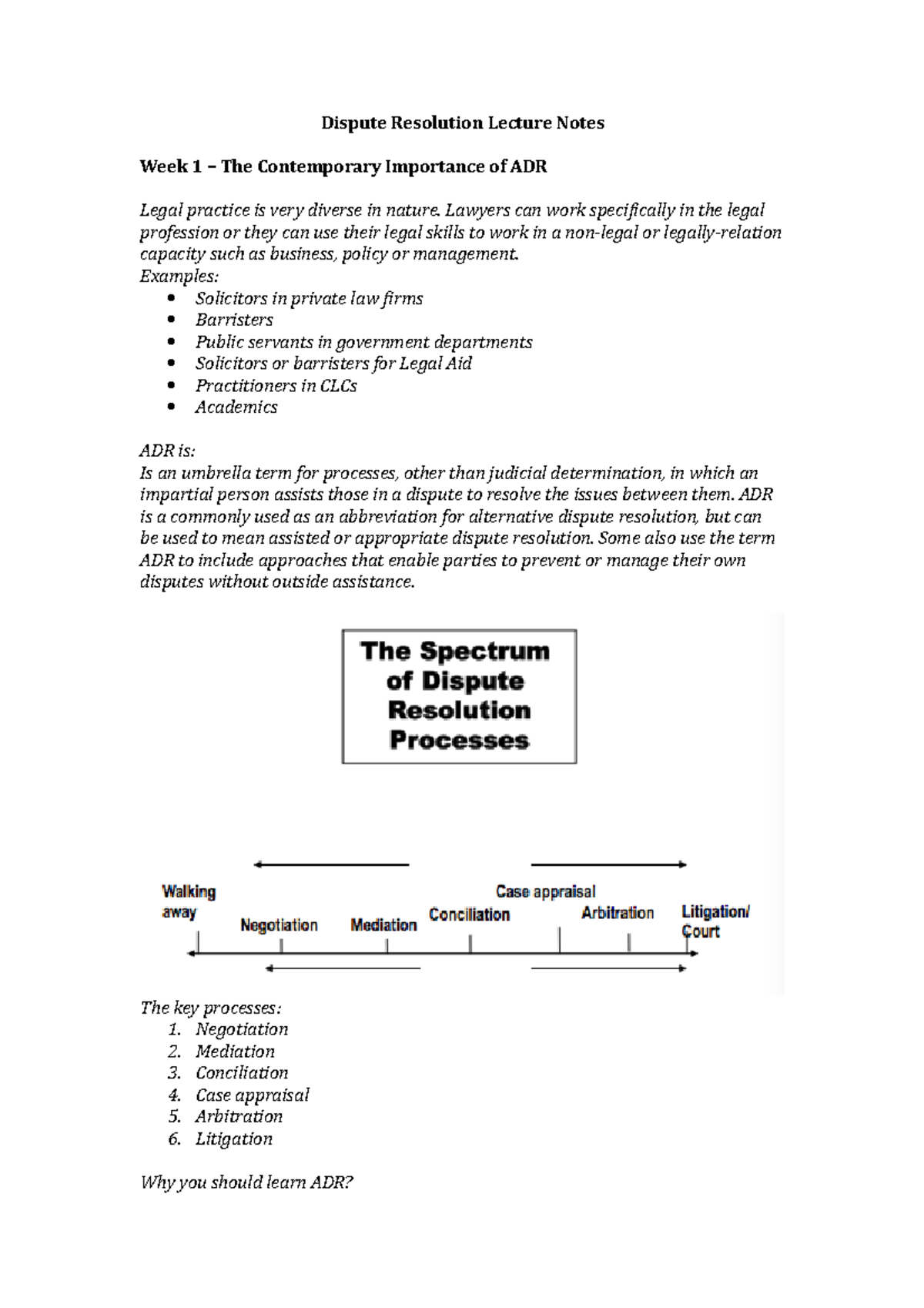 Dispute Resolution Lecture Notes - Lawyers can work specifically in the ...
