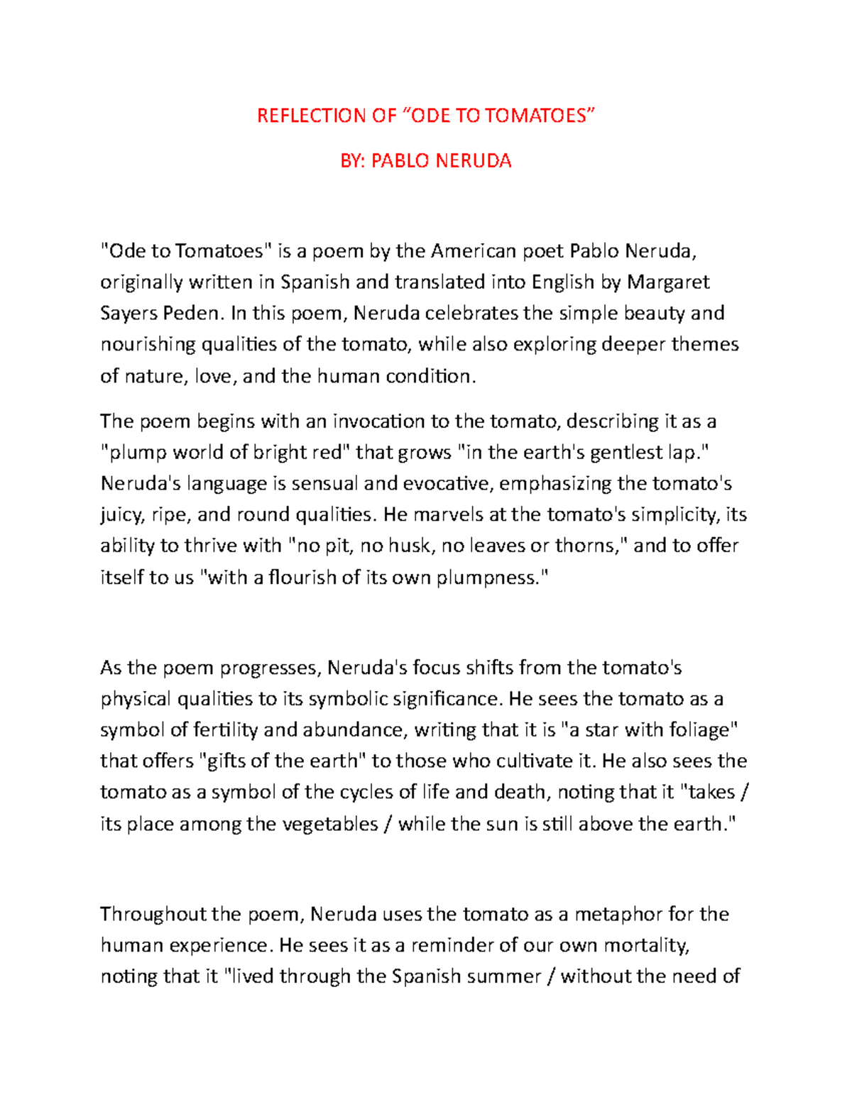 Reflection OF ODE TO Tomatoes REFLECTION OF “ODE TO TOMATOES” BY