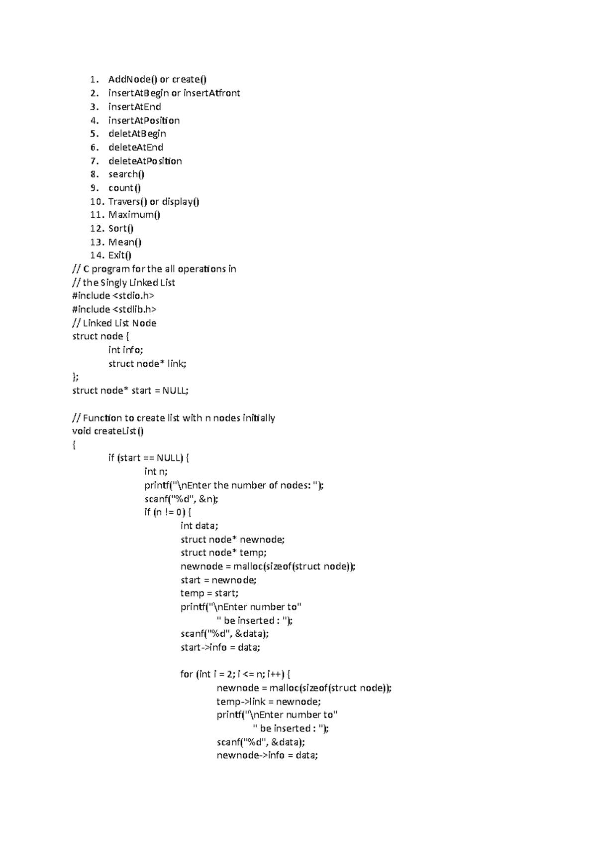 SLL with all operations - AddNode() or create() insertAtBegin or ...