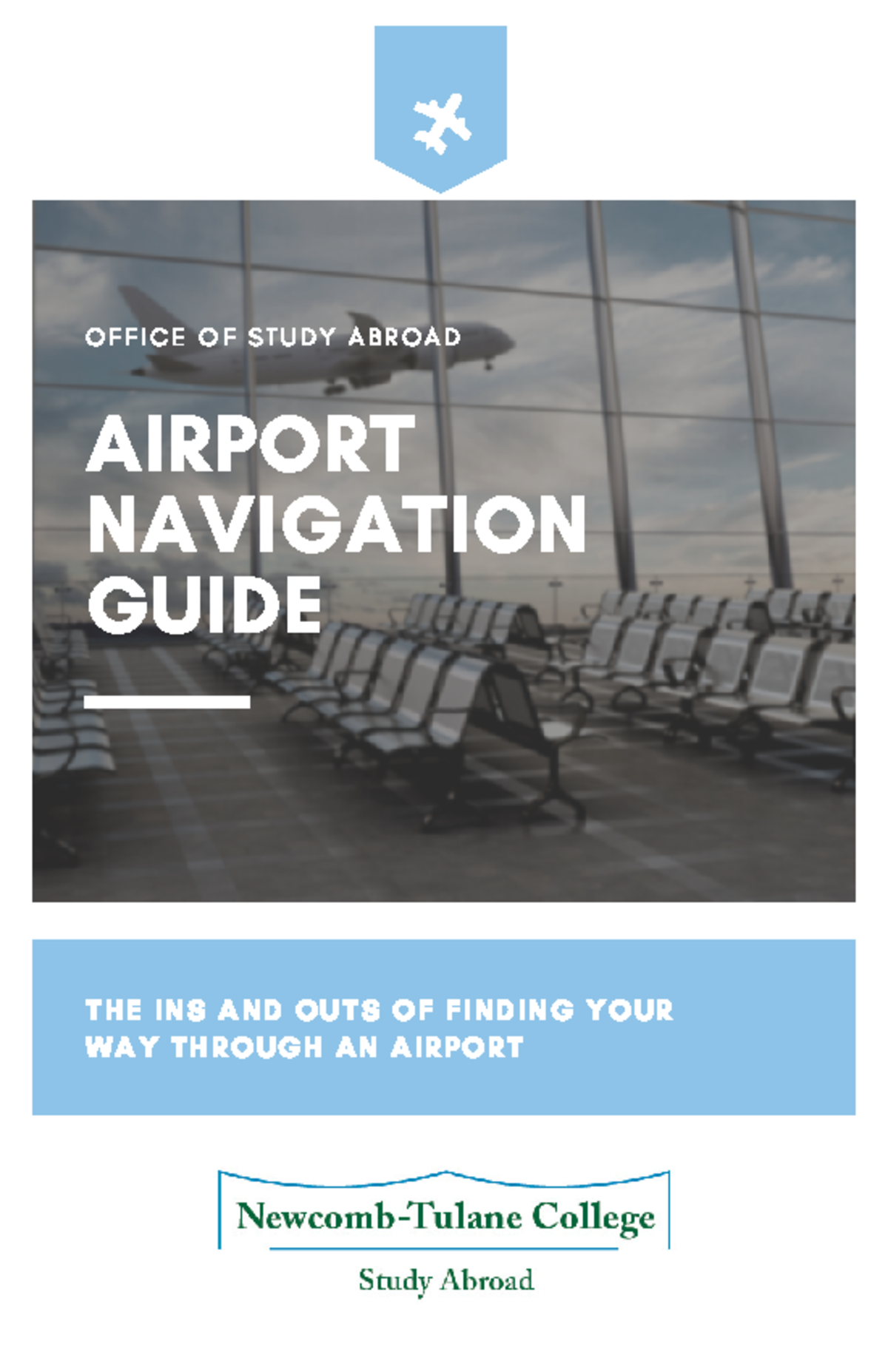 First Time Flying Internationally - AIRPORT NAVIGATION GUIDE O F F I C ...
