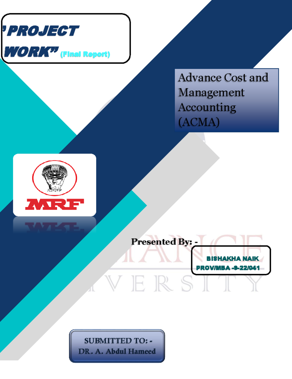 Project WORK Bishakha Advance Cost and Management Accounting (ACMA