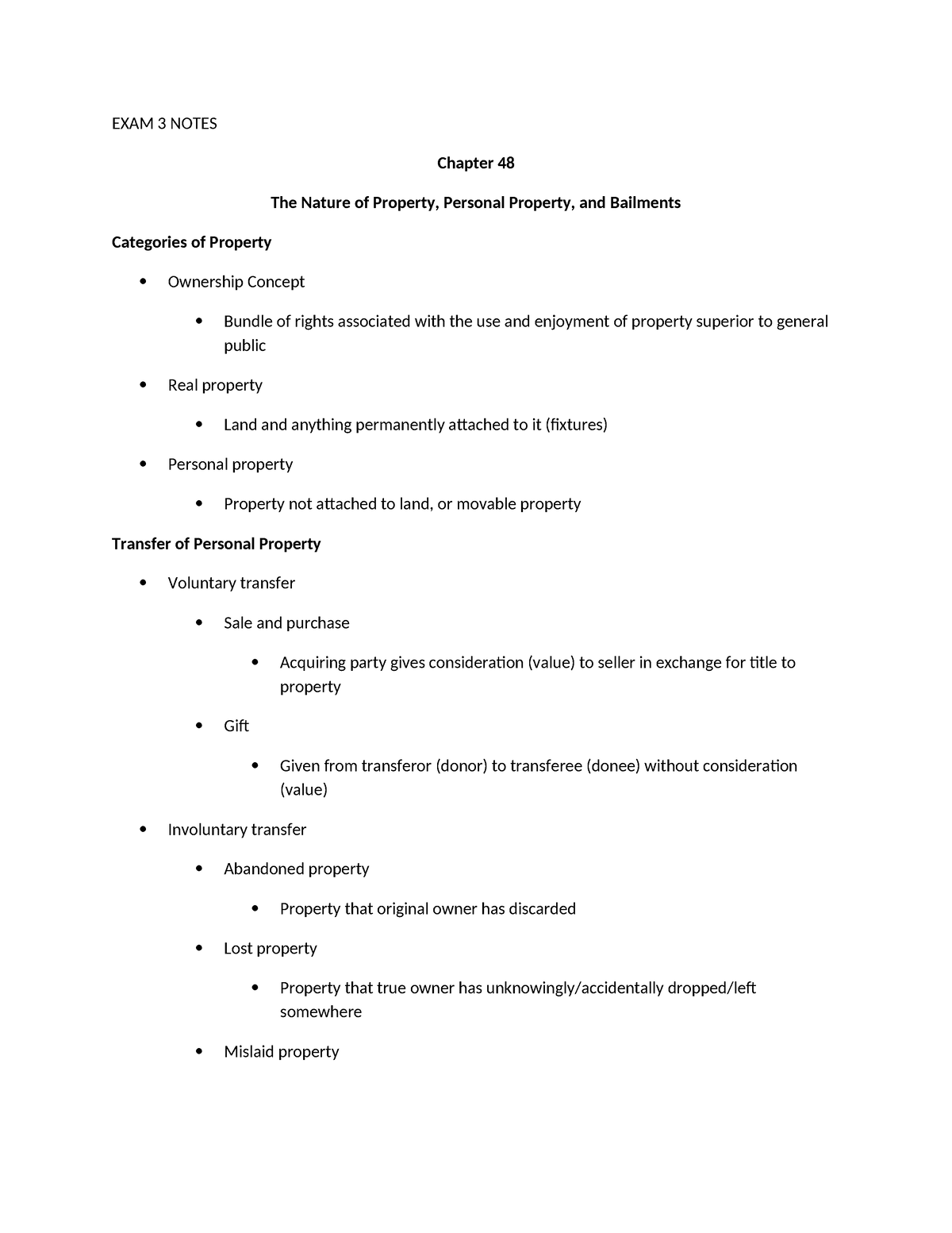 EXAM 3 Notes - EXAM 3 NOTES Chapter 48 The Nature of Property, Personal ...