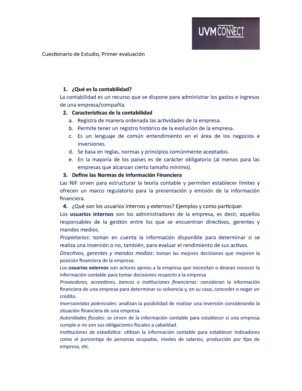 Cuestionario De Estudio - ¿Qué Es La Contabilidad? La Contabilidad Es ...