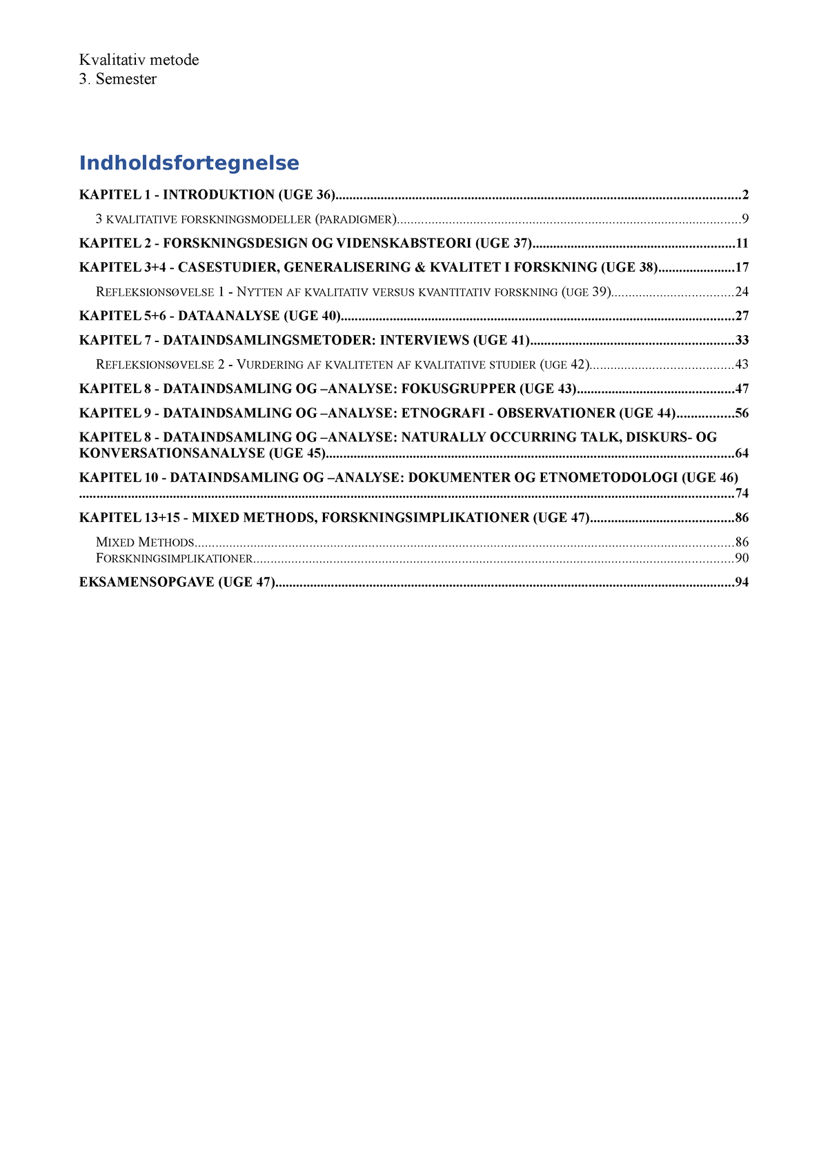 Kvalitativ Metode Noter - Semester KAPITEL 1 - INTRODUKTION (UGE - Studocu