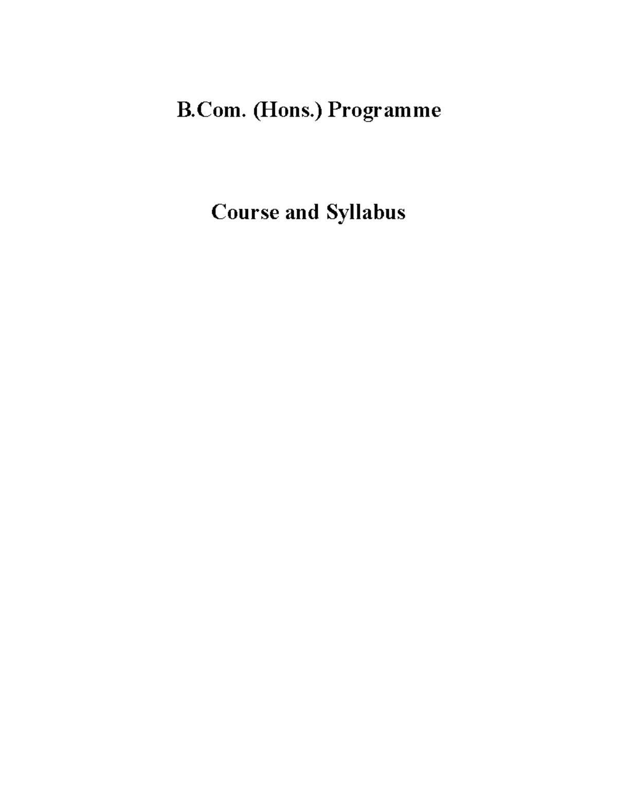 B.Com. (Hons.) Semester Syllabus - B. (Hons.) Programme Course And ...