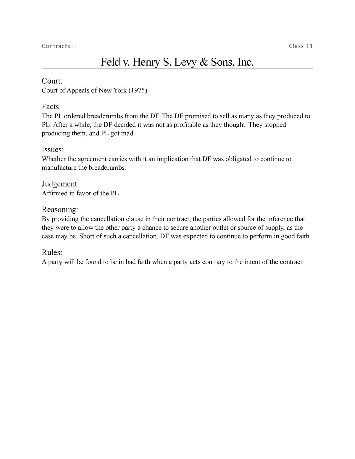 Feld v. Henry S. Levy & Sons, Inc. - Contracts II Class 11 Feld v. Henry S.  Levy & Sons, Inc. - Studocu