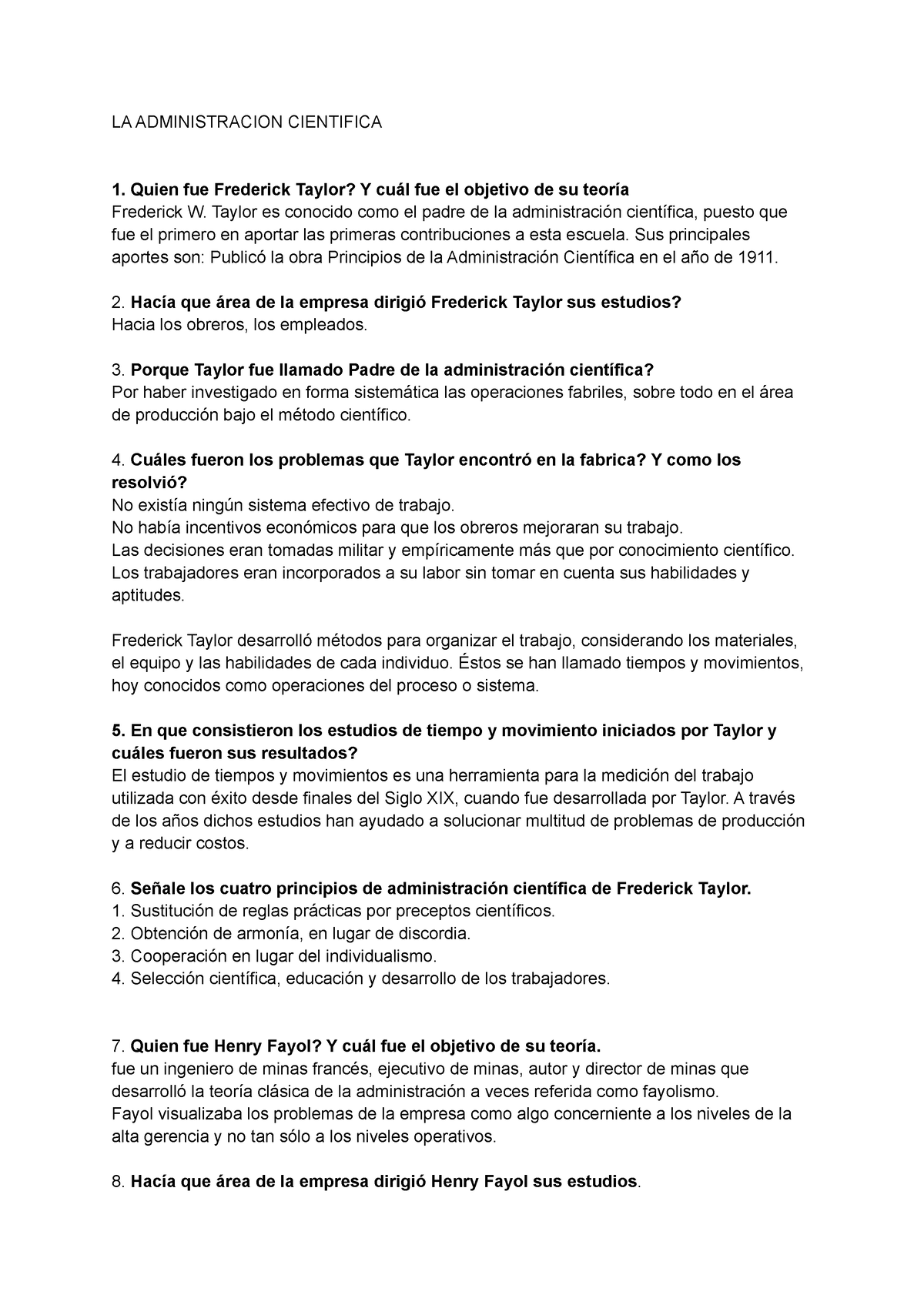 Administración científica - LA ADMINISTRACION CIENTIFICA 1. Quien fue  Frederick Taylor? Y cuál fue - Studocu