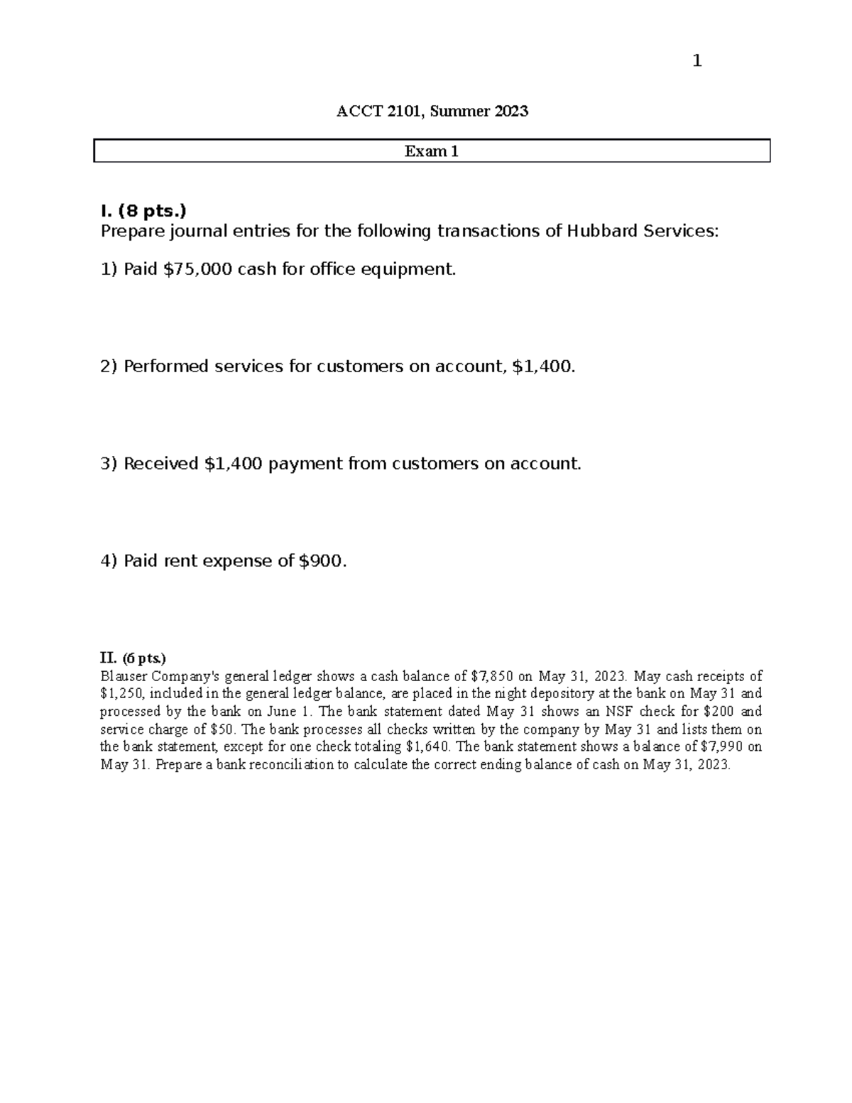 2101 Exams, Summer 2023 - ACCT 2101, Summer 2023 Exam 1 I. (8 Pts ...