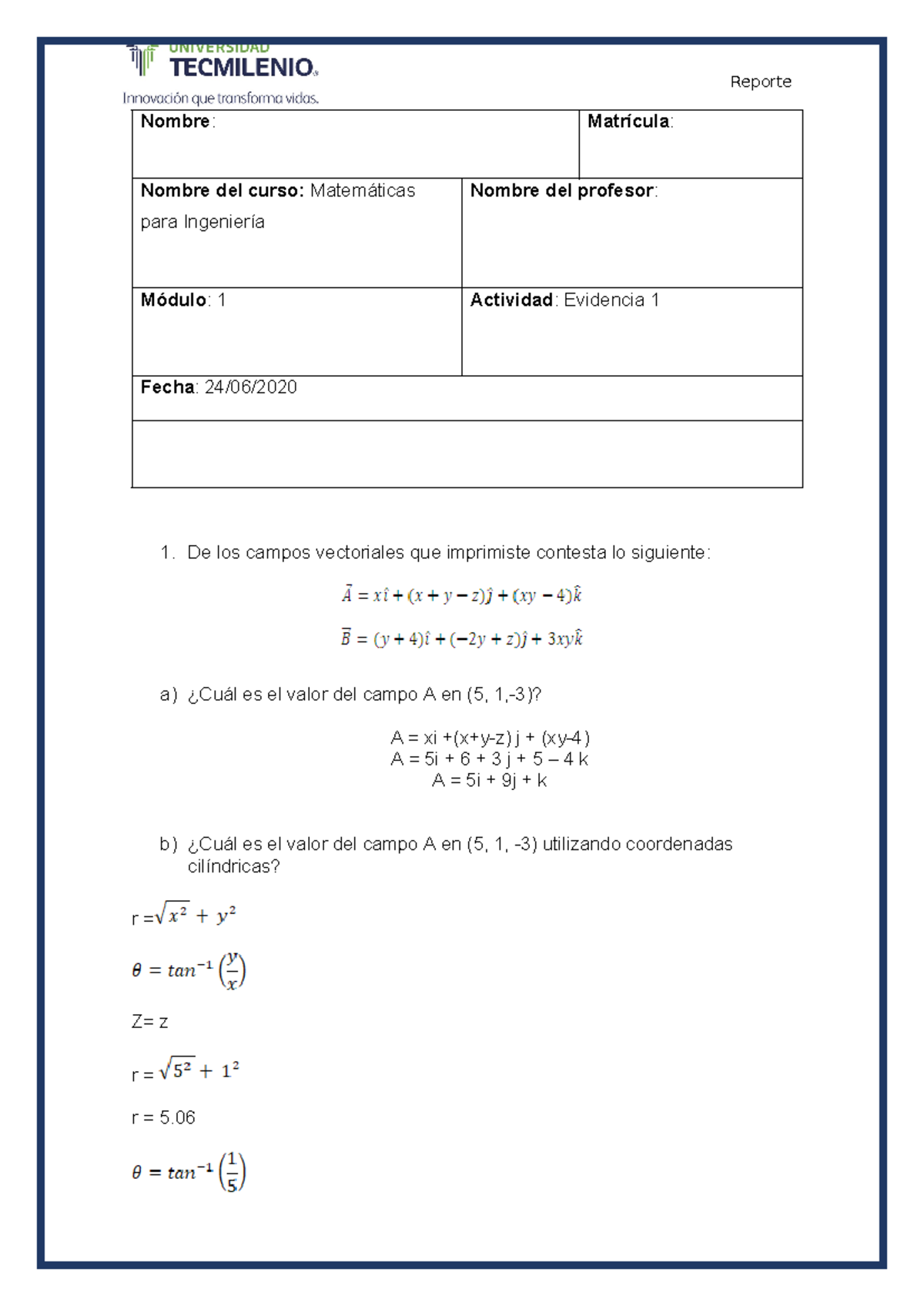 Evidencia 1 - Nombre: Matrícula: Nombre del curso: Matemáticas para ...