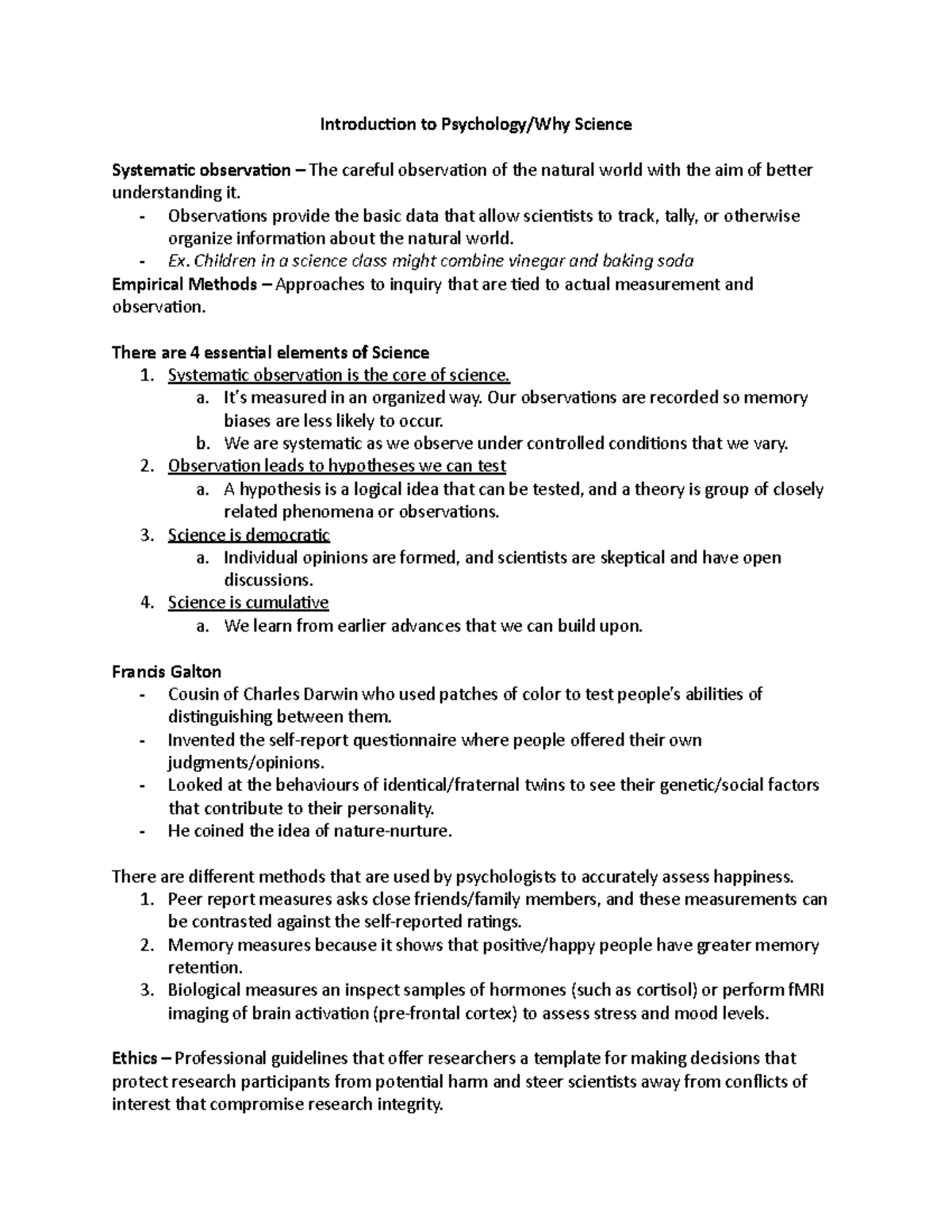 Introduction to Psychology Observations provide the basic data that