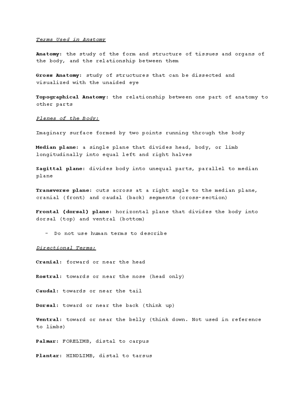 Anatomy L1 notes - Terms Used in Anatomy Anatomy: the study of the form ...