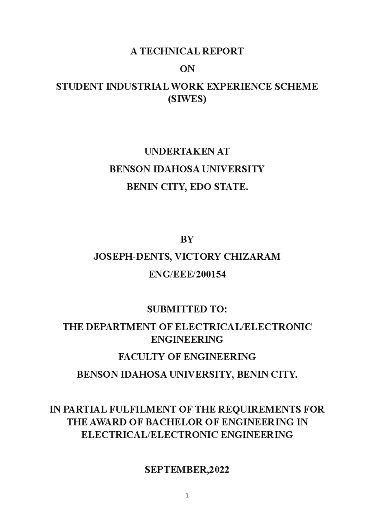 Victory'S Report 2 A TECHNICAL REPORT ON STUDENT INDUSTRIAL WORK